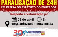 Paralisação de 24h em defesa do Estatuto do Educador