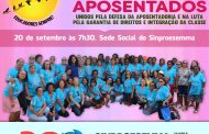 Sinproesemma promove 6º Encontro Estadual de Aposentados