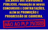 Não PLP 39/2020: Câmara dos Deputados retira Trabalhadores em Educação