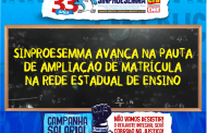 Sinproesemma avança na pauta de ampliação de matrícula na Rede Estadual de Ensino