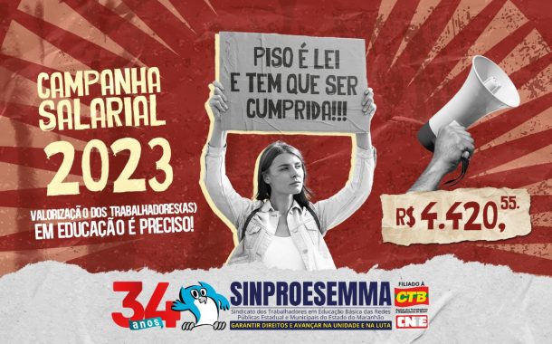 Sinproesemma esclarece sobre Piso Salarial no Maranhão e critica posicionamento da CNM