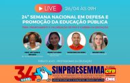 Sinproesemma participa da 24ª Semana Nacional da Educação