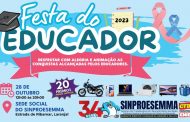 Festa do Educador 2023: Sinproesemma inicia entrega de ingressos e divulga regulamento da festa