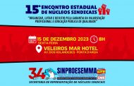 Sinproesemma realizará o 15º Encontro Estadual de Núcleos Sindicais em dezembro